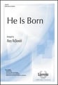 He Is Born SATB choral sheet music cover